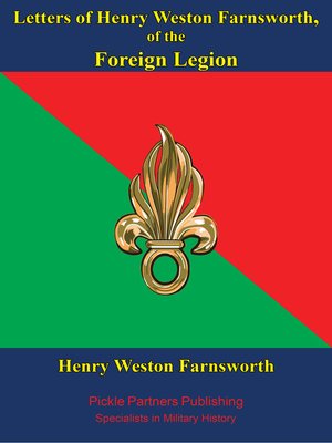 cover image of Letters of Henry Weston Farnsworth, of the Foreign Legion